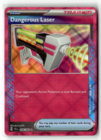 Dangerous Laser